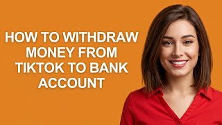 How To Withdraw Money From Tiktok To Bank Account - AshleyHowTo