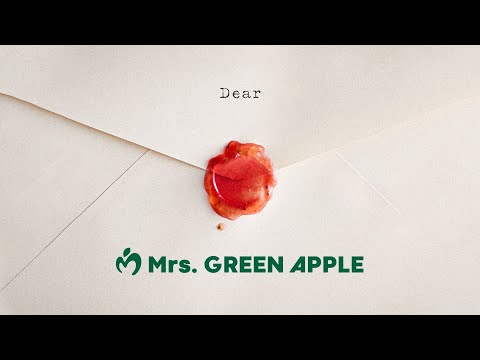 【カラオケ】Mrs. GREEN APPLE「Dear」（映画「ディア・ファミリー」主題歌）