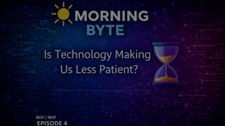 Is Technology Making Us Less Patient?