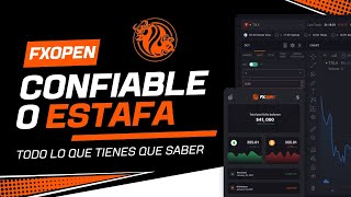 FXOpen | Reseña completa | ¿FXOpen es confiable o una estafa?