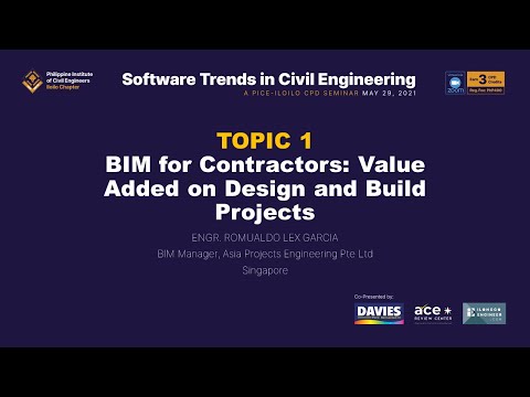 BIM for Contractors: Value Added on Design and Build Projects I Engr. Romualdo Lex Garcia