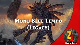 MTG Deck Tech: Legacy (Mono Blue Tempo)