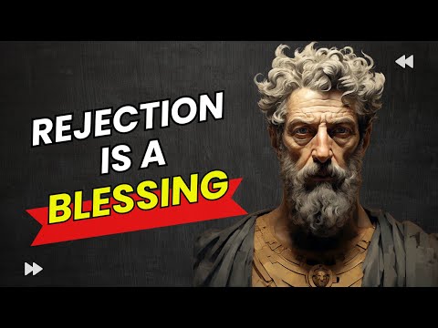 THIS IS WHY REJECTION IS A BLESSING FOR YOU | STOICISM | SCROLLS OF MEMORY Stoicism #InnerGrowth