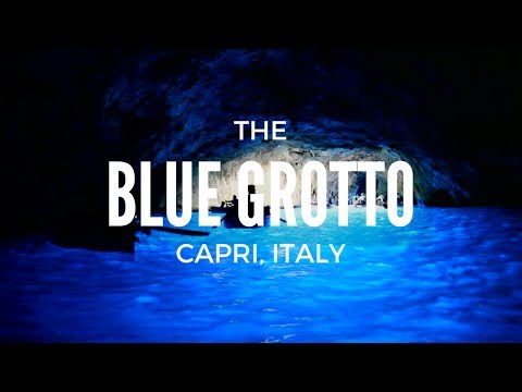 The Blue Grotto - Capri, Italy