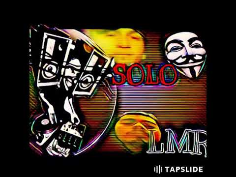 #LMR MUSIC - EL CONQUISTA ❌ EL RAPSTA -  ( #SOLO ) LMR MUSIC