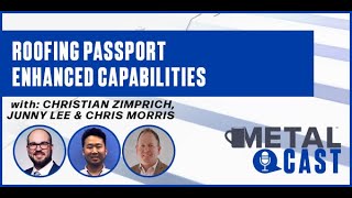 Roofing Passport Enhanced Capabilities