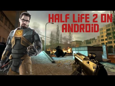 How to play Half Life 2 on phone
