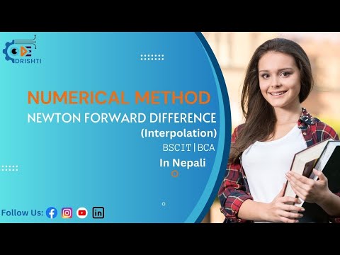 Numerical Method Newton Forward Difference Of Interpolation In Nepali BCSIT #pokharauniversity