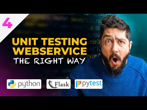 Unit Testing Tutorial - 4 | THE RIGHT WAY to Use Pytest for Webservice Testing