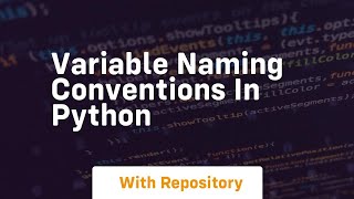 Variable naming conventions in python