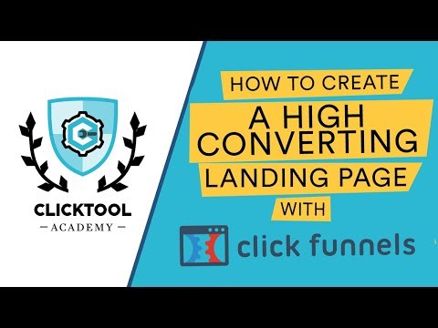 🔥 How To Create A High Converting Landing Page With ClickFunnels in 2019