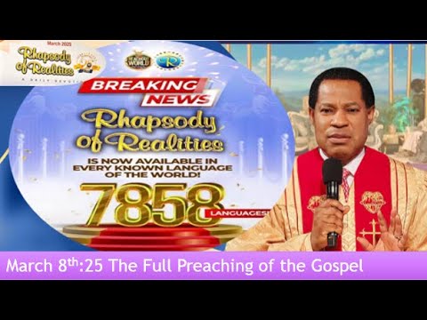 8th March Rhapsody of Reality by Pst. Chris: Full Preaching of the Godspel