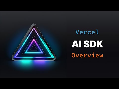 Vercel AI SDK Overview Tutorial | Generative UI, Streaming, Agentic Tool Functions