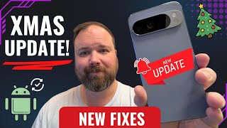 Google Pixel Surprise Christmas Update!