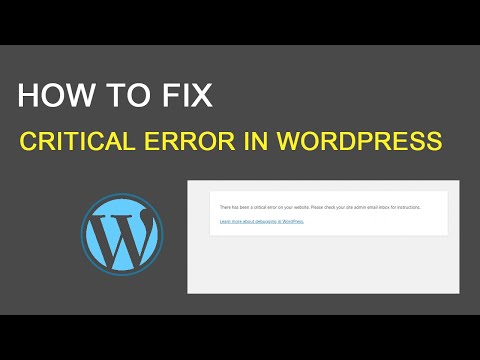 How to Fix the Critical Error in WordPress - Step-by-Step Guide