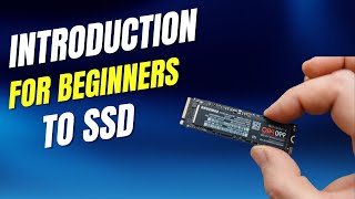 Introduction to SSD | Beginners | PC Hardware #ssd #pchardware #computer #windows