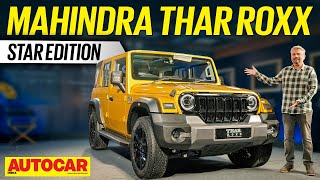 Mahindra Thar Roxx Star Edition – The Best Value Roxx? | Walkaround | Autocar India