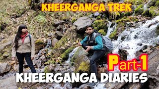 Kheerganga Diaries Part 1| Trek | Adventure| Himachal Pradesh| CM Pundhir| #ChasingSuccess #StayHome