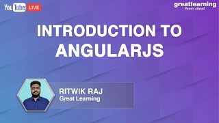 Introduction to AngularJS | AngularJS for Beginners | Learn AngularJS | Great Learning