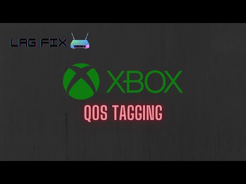 Xbox QOS Tagging