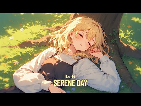 Serene Day - Anime Lofi - Alone/Relaxing [Lofi Anime]  [KanNAMus]