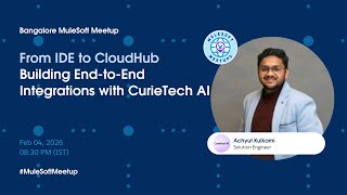 From IDE to CloudHub: Building End-to-End Integrations with CurieTech AI
