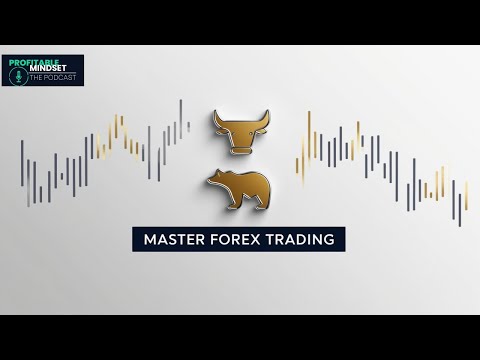 How to Master Forex Trading | Trade Like a Pro