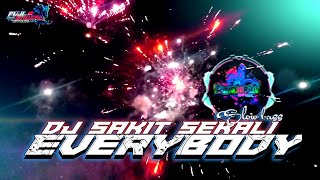 DJ Sakit Sekali Everybody || Slow Bass || PujiGhozali Official
