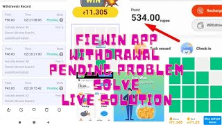 Fiewin app withdrawal problem solve || finally i am live on youtube and live solve your problems.