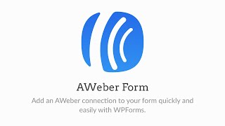 AWeber Addon by WPForms **2024 Version**