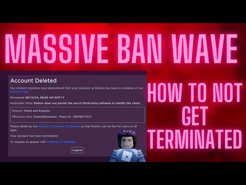 Roblox BAN WAVE DELETING ACCOUNTS (HOW TO AVOID GETTING  Banned)
