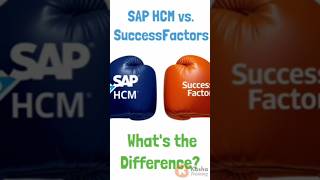 "SAP HCM vs. SuccessFactors: What's the Difference?" 🔧 🛡️