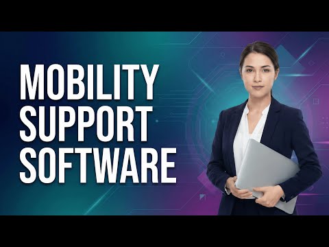 Mobility Support Software