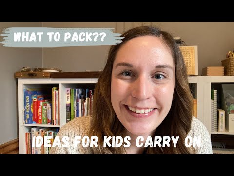 What to Pack: Ideas for Older Kids Carry On