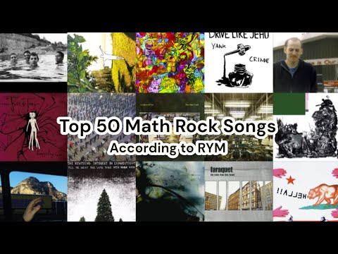 Top 50 Math Rock Songs | RYM