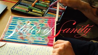 States of Sanity - a peek into my journals pt. 2