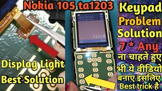 Nokia 105 New ta1203 2021 phone 7* Keypad & Display Light Solution | Best trick