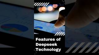 What are Features of Deepseek Technology? | Deepseek AI | Features of Deepseek #shorts #deepseek #ai