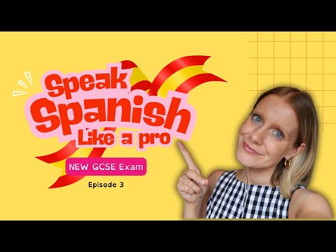 New GCSE Spanish Speaking: Score Easy Marks in Your Exam!