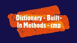 PYTHON - Dictionary - Built-In Methods - cmp #viral#viralvideo #viralvideos #dictionaries