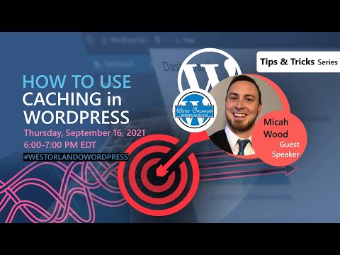 How to Use Caching in WordPress - Micah Wood