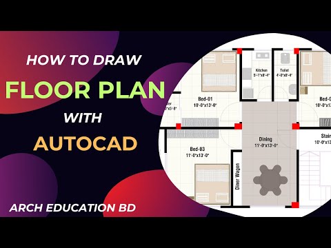 Create a Floor Plan in AutoCAD FAST & EASY [Part-01] | archeducationbd