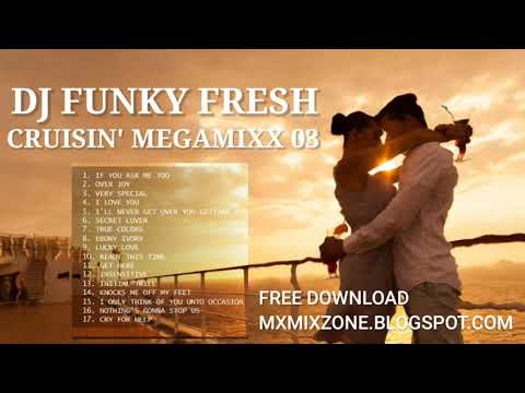 CRUISIN' REMIX NON STOP LOVE SONG MEGAMIXX - Free Download MxMixZone