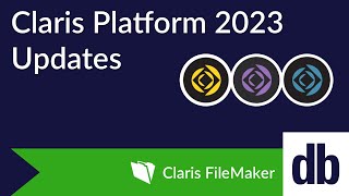 Claris Platform 2023 Updates