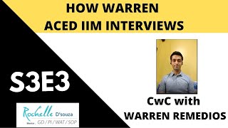 Interview GD-PI Experience | Warren Remedios | CAT | IIM Bangalore