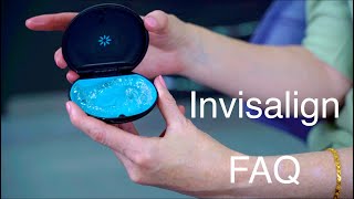 Invisalign FAQ