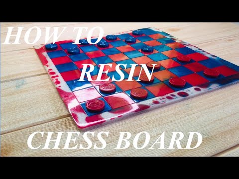 HOW TO MAKE RESIN CHESS BOARD