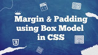 #8 Margin and Padding Using Box Model in CSS #css #margin #padding #boxmodel