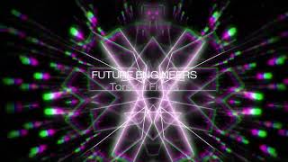 'Torsion Fields' - Future Engineers.