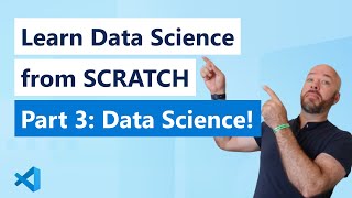 I teach you data science from SCRATCH : Part 3 - Data Science!